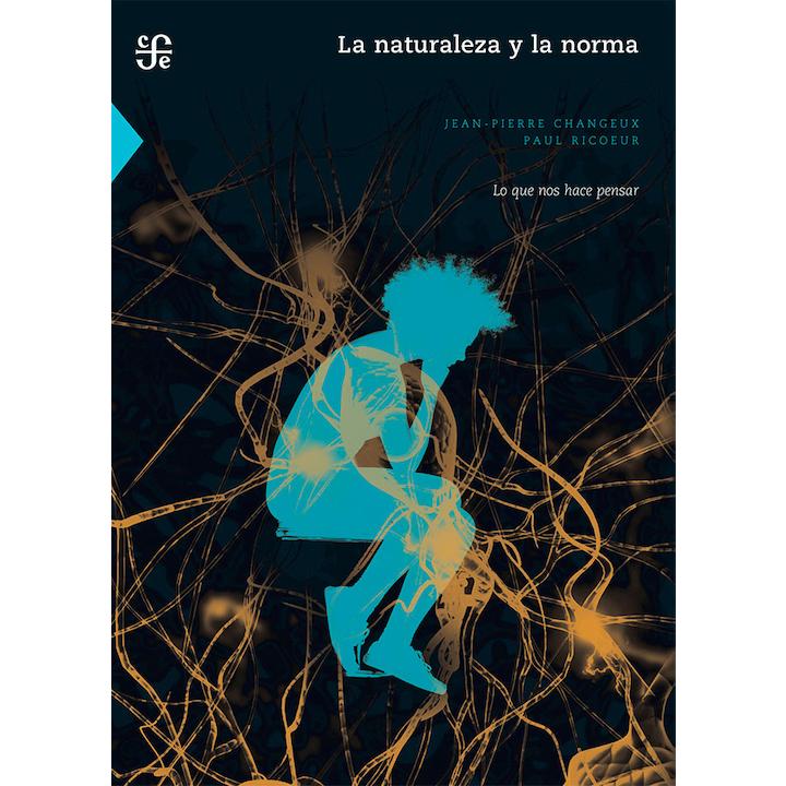 La naturaleza y la norma: lo que nos hace pensar