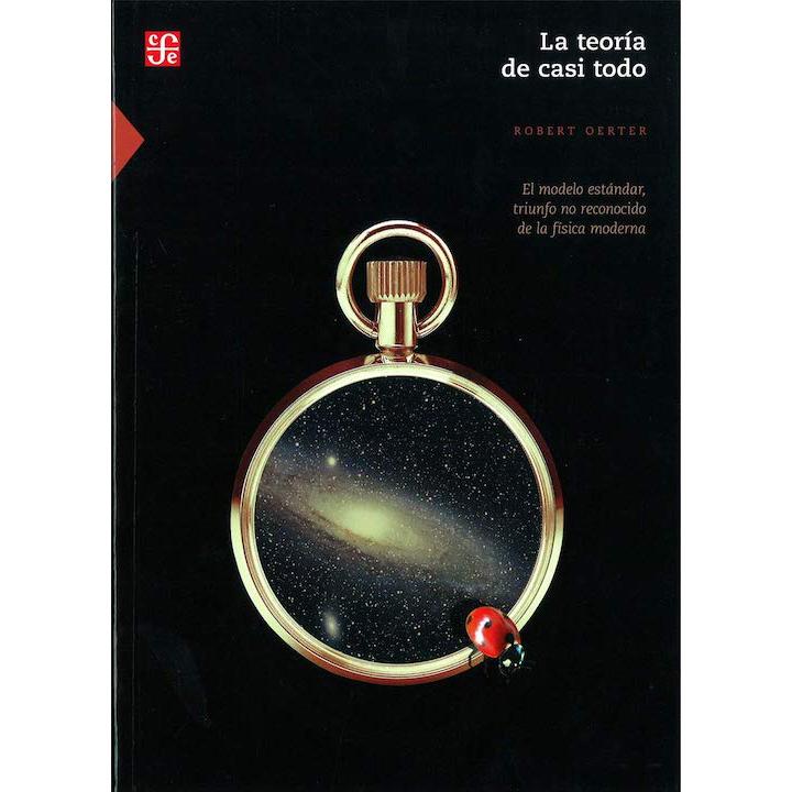 La teoría de casi todo