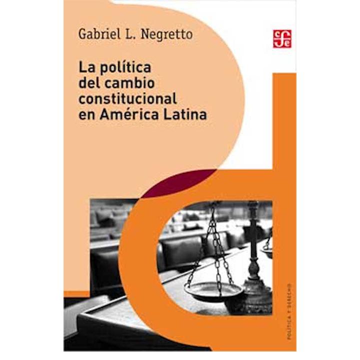 La política del cambio constitucional en Am.Latina