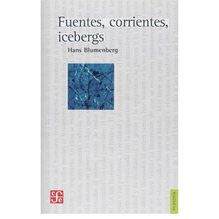 Fuentes, corrientes, icebergs