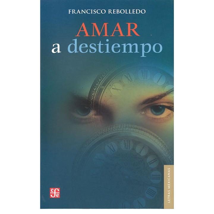 Amar a destiempo