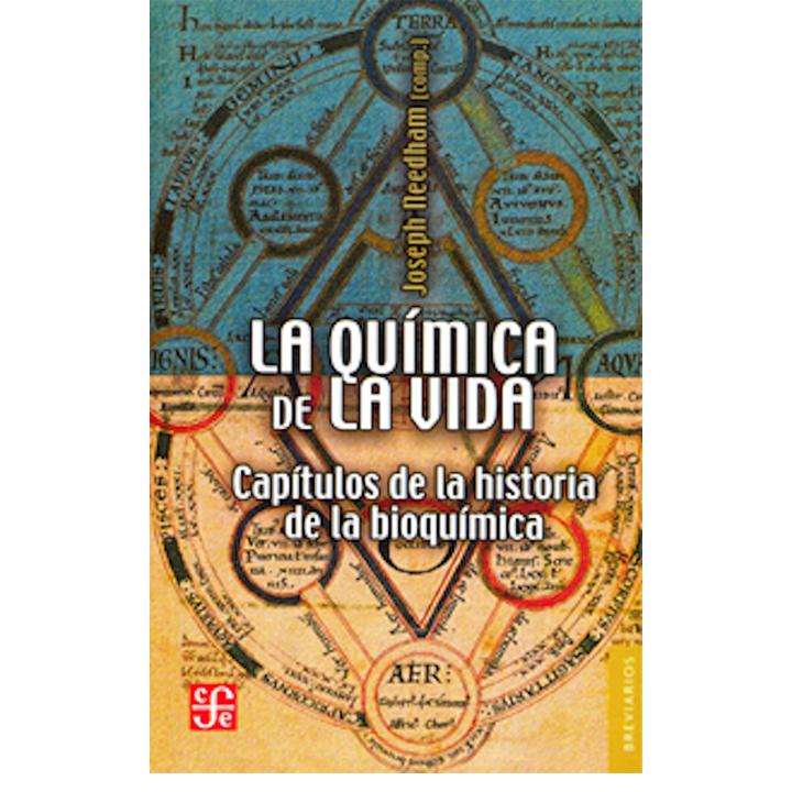 La química de la vida: Capítulos de la historia...