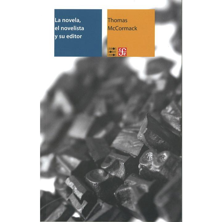 La novela, el novelista y su editor